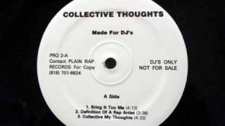 Collective Thoughts - Bring It Too Me