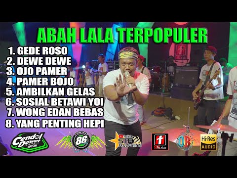 ABAH LALA FULL ALBUM TERBARU RANDE DET RANDE YANG | PAMER BOJO GEDE ROSO | SMS PRO AUDIO
