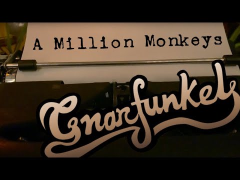 Gnarfunkel - A Million Monkeys (Lyric Video)