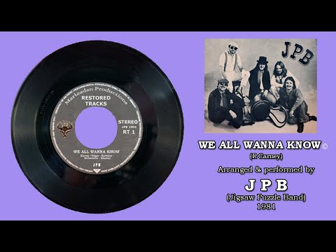 Jigsaw Puzzle Band - JPB  - We All Wanna Know - Full video