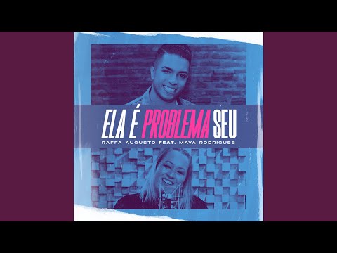Ela É Problema Seu