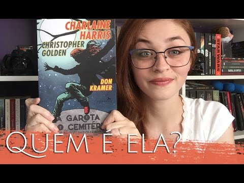 A Garota do Cemitério (Charlaine Harris feat. Christopher Golden) | Estante Diagonal