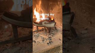 Burning my Jordan’s #jordan #shoes