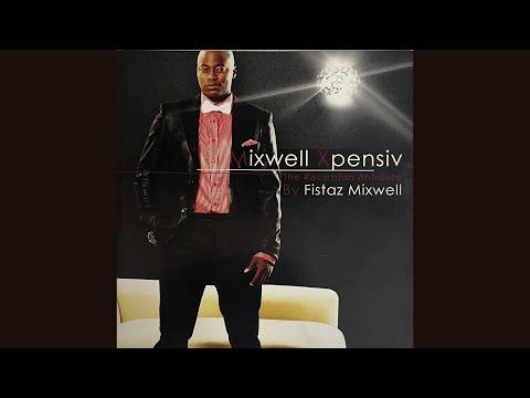 Mixwell Expensive The Recession Antidote By Fistas Mixwell | Throwback 35