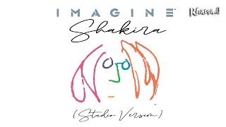 Shakira - Imagine (Studio Version)
