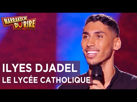 Ilyes Djadel - Le lycée catholique - Marrakech du rire 2022