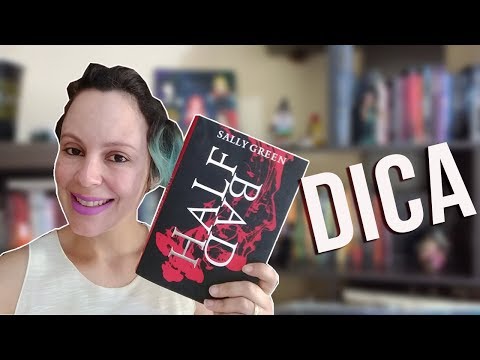 DICA DE LEITURA: HALF BAD - SALLY GREEN | Tatiane Durães