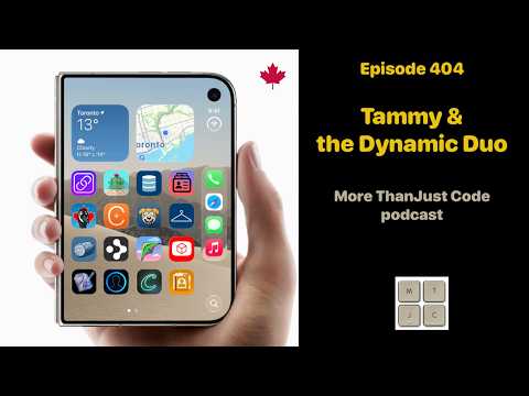 Tammy and the Dynamic Duo - Episode 404 - More Than Just Code podcast thumbnail