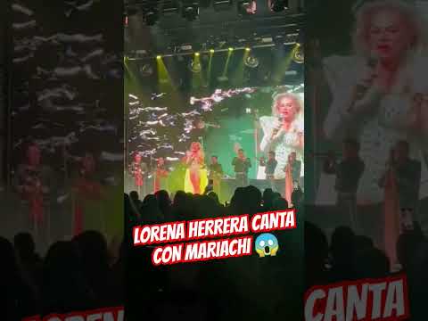 LORENA HERRERA CANTA CON MARIACHI 😱