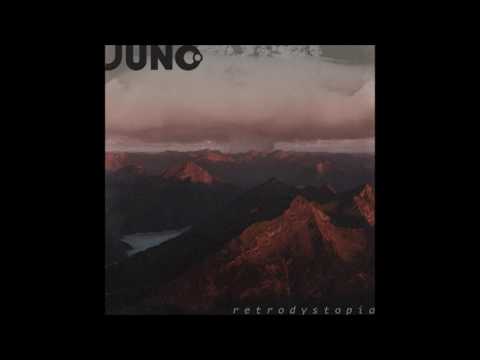 Juno - Retrodystopia (Full Album) [HD]