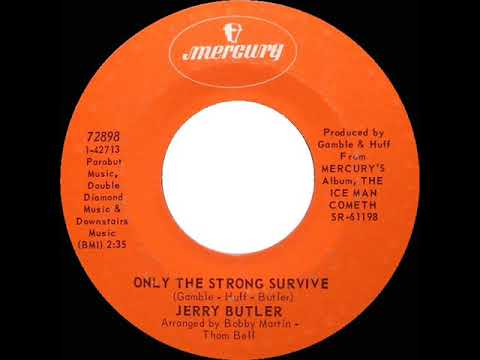 1969 HITS ARCHIVE: Only The Strong Survive - Jerry Butler (mono 45)