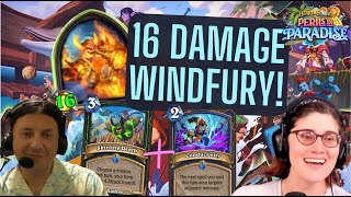 PERILS IN PARADISE THEORYCRAFT STREAM! 16 DAMAGE WINDFURY HERO! (Part 1)