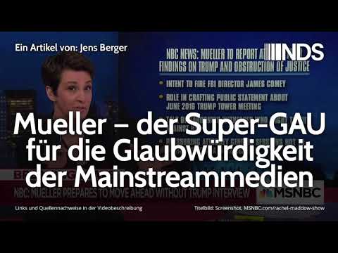 Mueller – der Super-GAU für die Glaubwürdigkeit der Mainstreammedien | Jens Berger