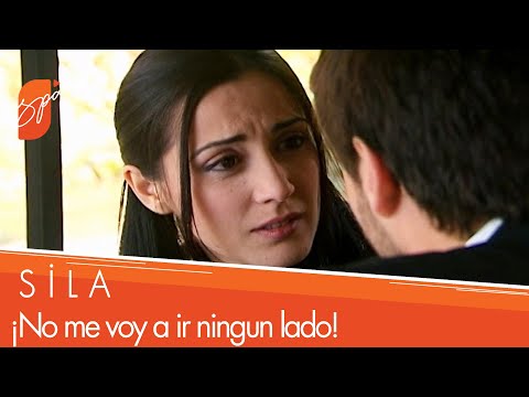 ¡No me voy a ir ningun lado! - Sila Las Escenas
