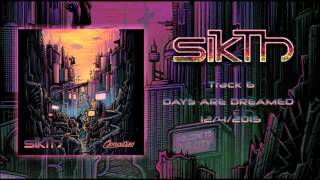 Sikth-Days Are Dreamed