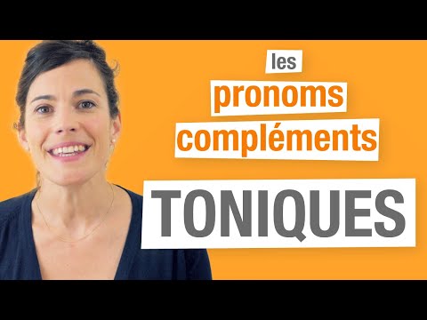Les pronoms toniques en français (Partie 3)