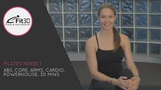 Pilates Class 1, Renee's 30 Minute class, eFit30!