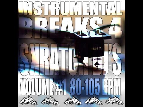 Instrumental Breaks For Scratch DJs Volume 1