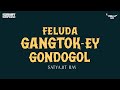 Sunday Suspense Feluda Gangtok Ey Gondogol Satyajit Ray Mirchi Bangla