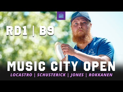 2021 Music City Open | RD1, B9 FEATURE | Locastro, Schusterick, Jones, Rokkanen | GATEKEEPER