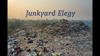 Junkyard Elegy: a poem reading