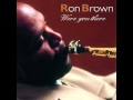 Ron Brown - Oh How I Love Jesus