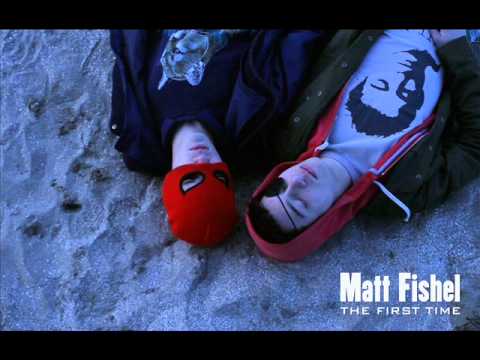 Matt Fishel - The First Time (Official Remix by Matt Pop, preview)