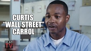 Meet Curtis "Wall Street" Carroll: A Finance Prophet Currently Serving Life