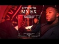 Pleasure P - Letter To My Ex (Audio)