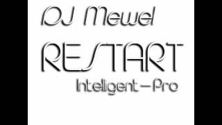 DJ Mewel - Intelligent-Pro (April 2012)