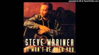 Steve Wariner - It Won't Be Over You