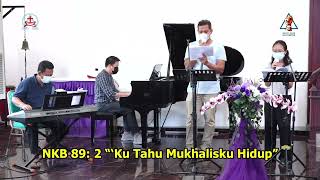 Download lagu NKB 89:1-2 - ‘Ku Tahu Mukhalisku Hidup mp3 Download lagu NKB 89:1-2 - ‘Ku Tahu Mukhalisku Hidup mp3