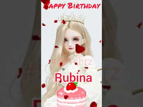 Rubina | Happy Birthday | Happy Birthday WhatsApp Status with Name | HBD | Song | Wishes(3)