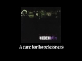 Hidden Path "A cure for hopelessness"