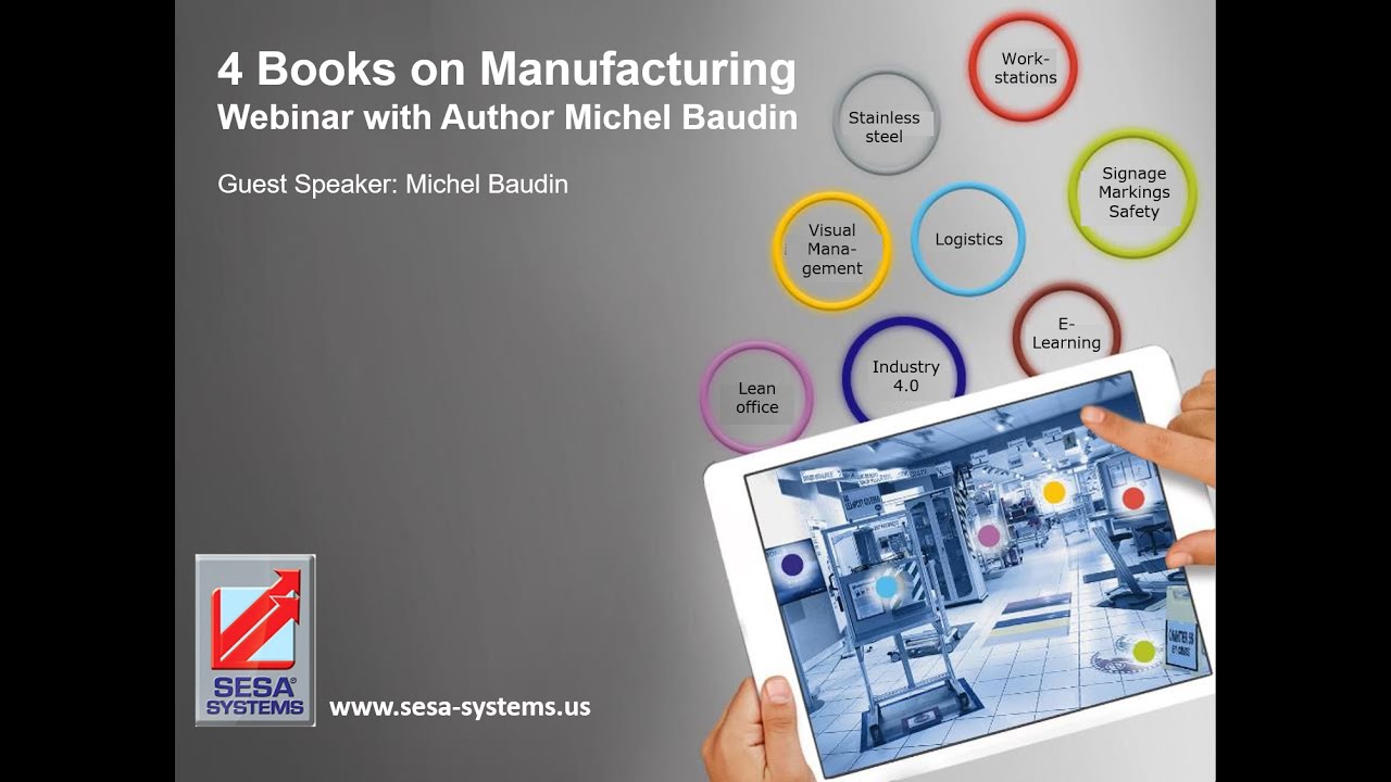 Four Lean Manufacturing Books in One Webinar with Author Michel Baudin
