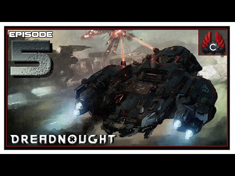 CohhCarnage Plays Dreadnought Closed Beta - Episode 5
