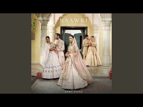 Baawri by Annu Patel