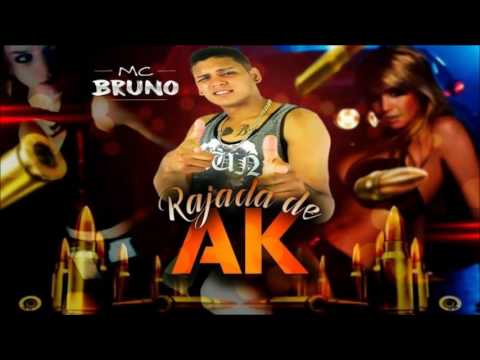 BRUNO MC - RAJADA DE AK - 2016