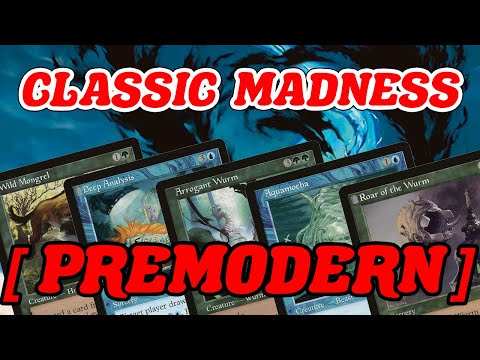 CLASSIC MADNESS! Premodern Blue Green Synergy Midrange With Many Wurms MTG
