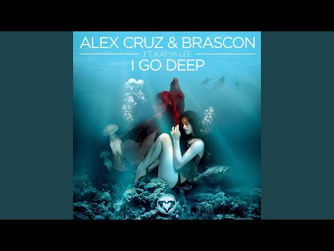I Go Deep (Edit)