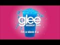 I'm A Slave 4 U | Glee [HD FULL STUDIO]