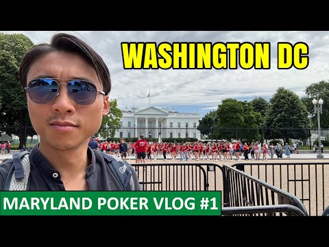 Maryland Poker Vlog #1: Washington DC