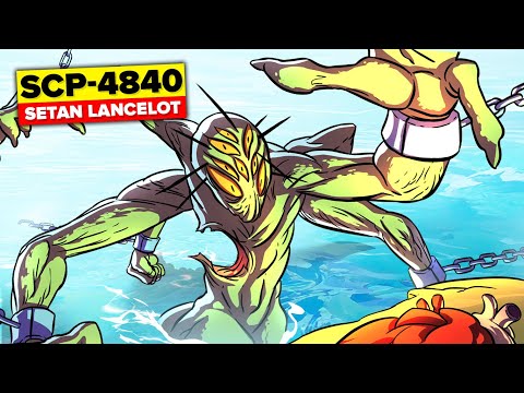 SCP-4840-B – Setan Lancelot