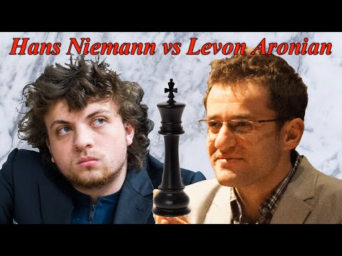 SCACCHI 548 - Niemann vs Aronian - Mosse Strane Ovunque... - [B90] 2022
