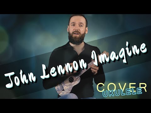 John Lennon - Imagine | Cover Ukulele