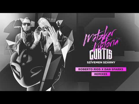 Metzker Viktória x Curtis - Szívemen Szárny (Roberto Rios x Dan Sparks Remix)