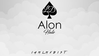 Alon by Hale [ Lyrics ]