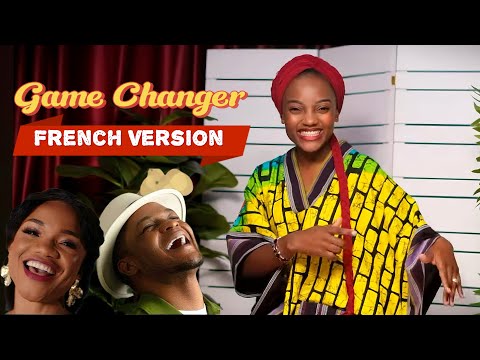 Game Changer French Gospel Version Ada Ehi  ft Joe Praize  | Gabri-ELLE