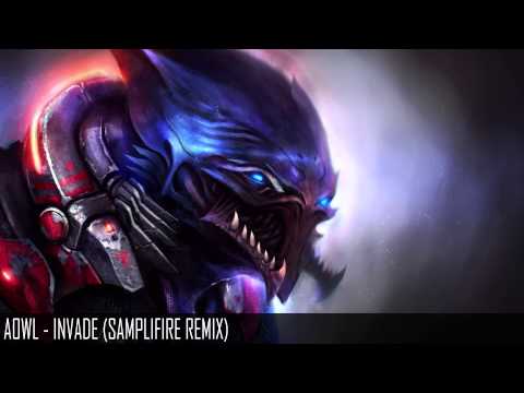 AOWL - Invade (Sampli​Fire Remix)