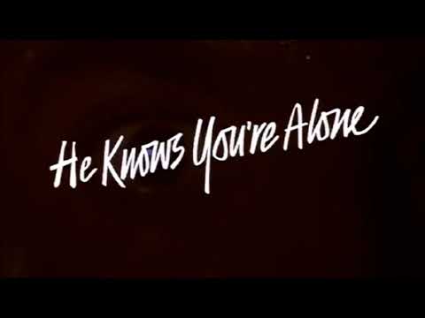 He Knows You're Alone (1980) Trailer